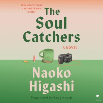 The Soul Catchers: A Novel