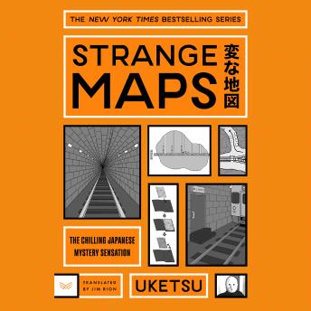 Strange Maps: A Novel