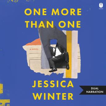 One More Than One: A Novel