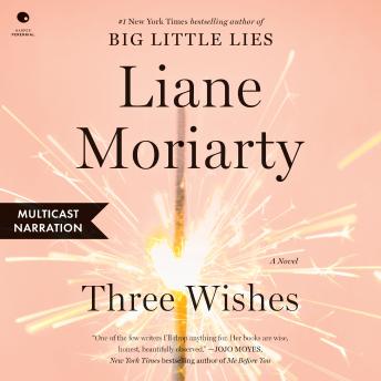 Three Wishes: A Novel