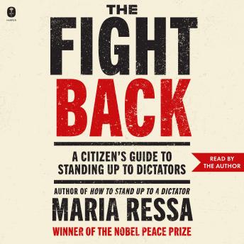 The Fight Back: A Citizen’s Guide to Standing Up to Dictators
