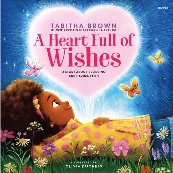 A Heart Full of Wishes