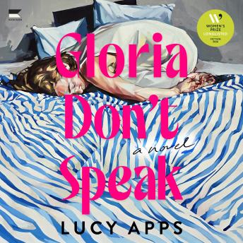 Gloria Don't Speak: A Novel