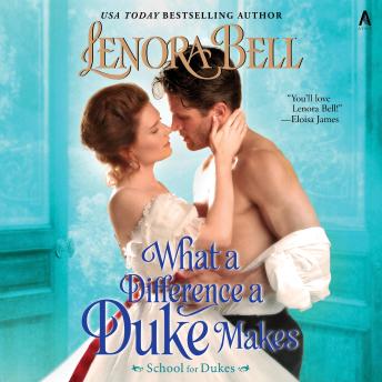 What a Difference a Duke Makes: School for Dukes