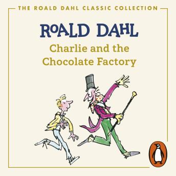 Download Charlie and the Chocolate Factory by Roald Dahl