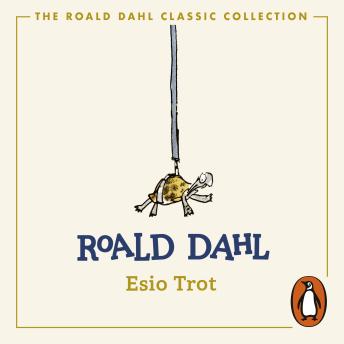 Listen Best Audiobooks Kids Esio Trot by Roald Dahl Audiobook Free Download Kids free audiobooks and podcast