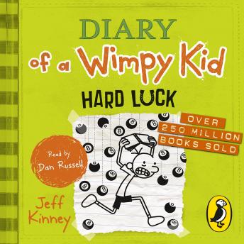 Listen Diary of a Wimpy Kid: Hard Luck (Book 8) By Jeff Kinney Audiobook audiobook