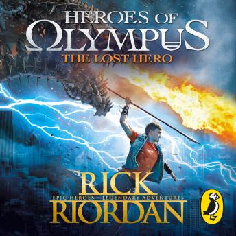 Listen The Lost Hero (Heroes of Olympus Book 1) By Rick Riordan Audiobook audiobook