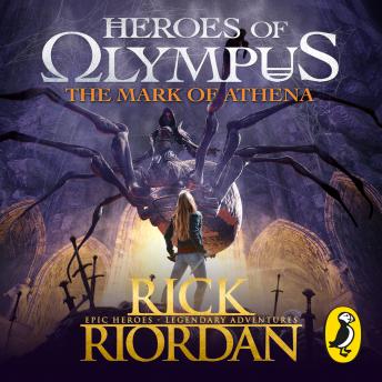 Mark of Athena (Heroes of Olympus Book 3), Rick Riordan