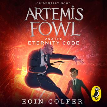 Artemis Fowl and the Eternity Code audiobook