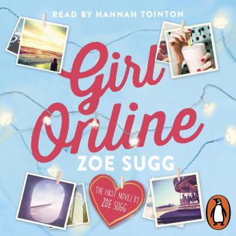 Girl Online, Audio book by Zoe Sugg