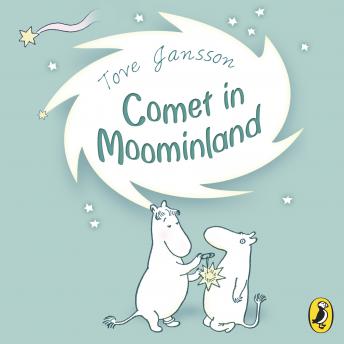 Download Best Audiobooks Kids Comet in Moominland by Tove Jansson Free Audiobooks for Android Kids free audiobooks and podcast