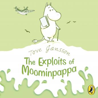 Listen Best Audiobooks Kids The Exploits of Moominpappa by Tove Jansson Audiobook Free Kids free audiobooks and podcast