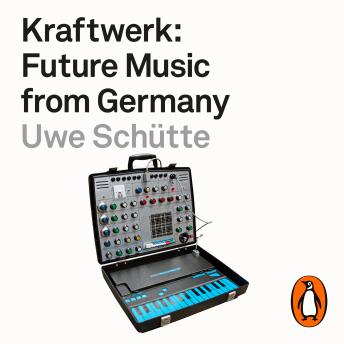 Kraftwerk: Future Music from Germany sample.
