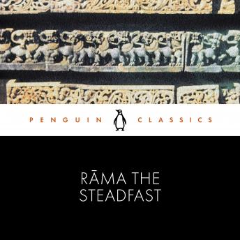Rama the Steadfast: An Early Form of the Ramayana