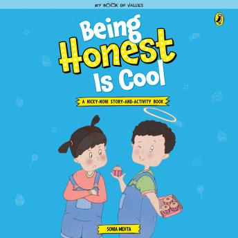 Being Honest is Cool, Sonia Mehta
