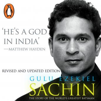 Sachin: The Story Of The World's Greatest Batsman