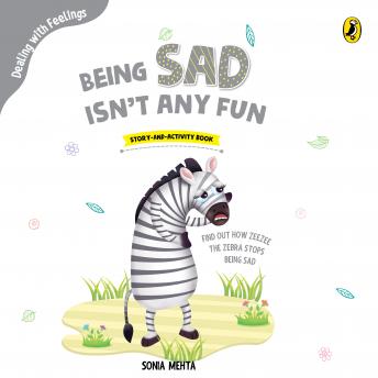 Being Sad Isn't Any Fun