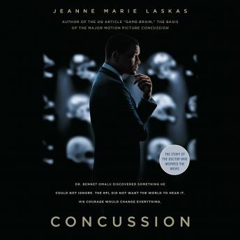 Concussion (Movie Tie-in Edition), Audio book by Jeanne Marie Laskas