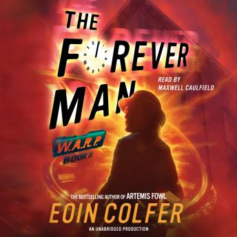WARP Book 3 The Forever Man, Eoin Colfer