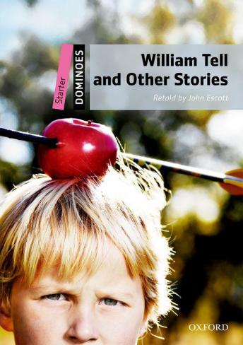 Download William Tell and Other Stories by John Escott