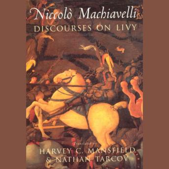 Download Discourses on Livy by Niccolo Machiavelli