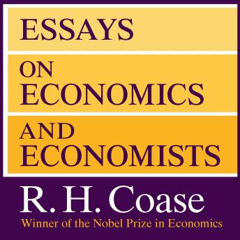 Essays on Economics and Economists