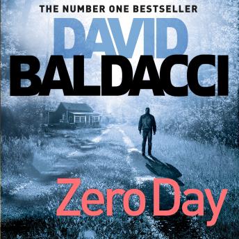 Zero Day, Audio book by David Baldacci