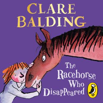 Racehorse Who Disappeared, Clare Balding