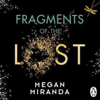 Fragments of the Lost, Audio book by Megan Miranda