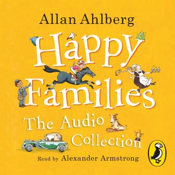 Happy Families: The Audio Collection