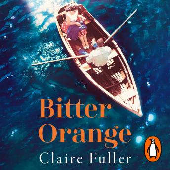 Bitter Orange by Claire Fuller audiobooks free mac IOS | fiction and literature