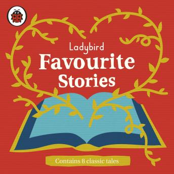 Listen Ladybird Favourite Stories By Rhiannon Fielding Audiobook audiobook