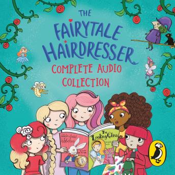 Fairytale Hairdresser Complete Audio Collection, Abie Longstaff