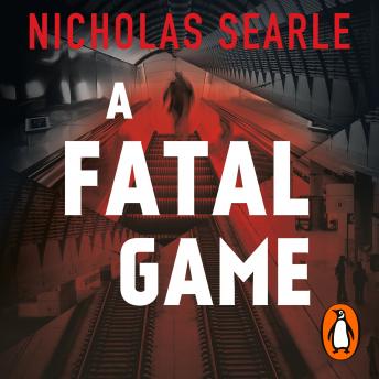 Fatal Game, Audio book by Nicholas Searle