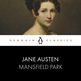 Mansfield Park: Penguin Classics