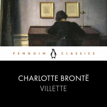 Villette: Penguin Classics