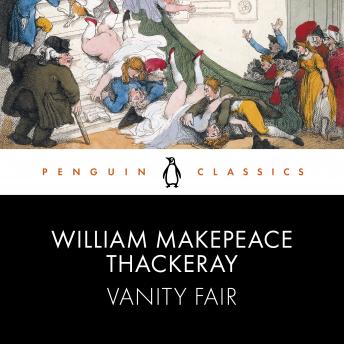 Vanity Fair: Penguin Classics