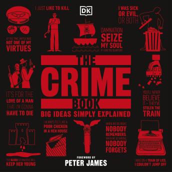 The Crime Book: Big Ideas Simply Explained