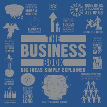 Download Business Book: Big Ideas Simply Explained by Dk