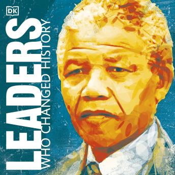 Download Leaders Who Changed History by Dk