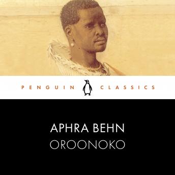 Oroonoko: Penguin Classics