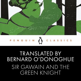 Sir Gawain and the Green Knight: Penguin Classics