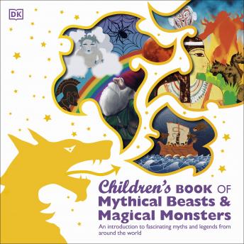 Dk presents Children's Book of Mythical Beasts and Magical Monsters episode artwork