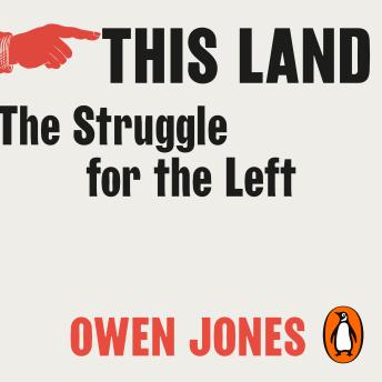 This Land: The Struggle for the Left