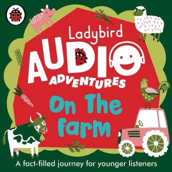 Ladybird Audio Adventures: On the Farm
