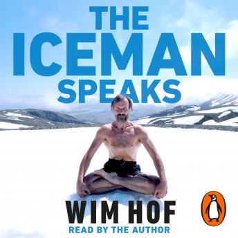 The Iceman Speaks