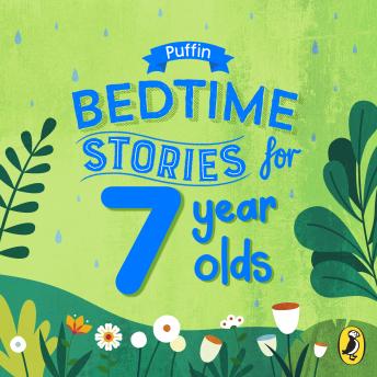 Puffin Bedtime Stories for 7 Year Olds, Puffin 