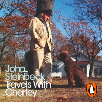 Travels with Charley: Penguin Modern Classics