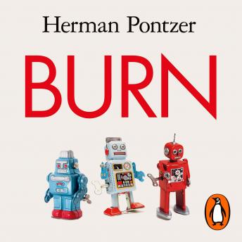 Download Burn: The Misunderstood Science of Metabolism by Herman Pontzer